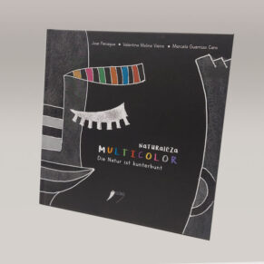 Libro Naturaleza multicolor (Die natur ist kunterbunt). - Palasaca Ezcaray